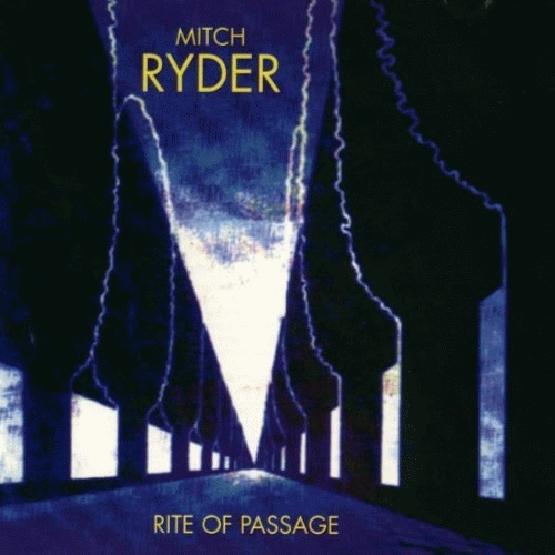 Mitch Ryder : Rite of Passage
